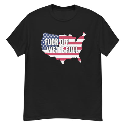 F*ck Off We're Full (American Flag)