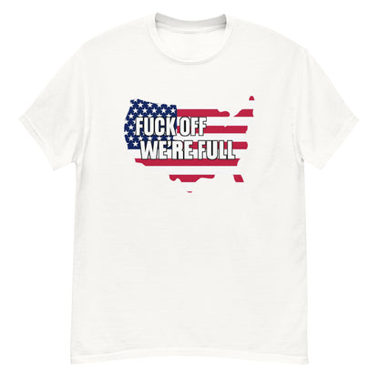 F*ck Off We're Full (American Flag)